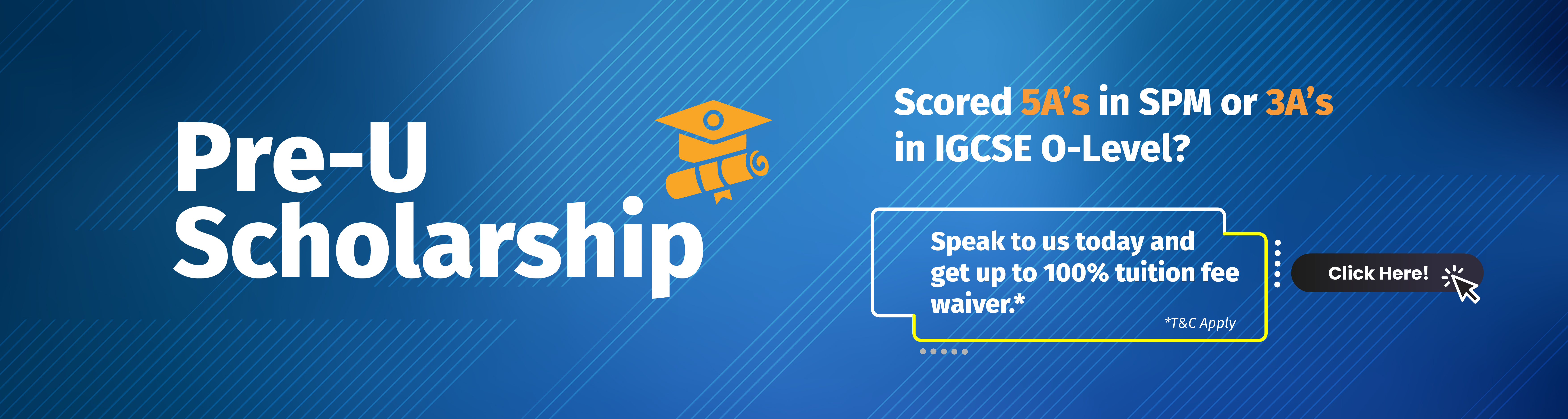 Scored 5Aâ€™s in SPM or 3Aâ€™s in IGCSE O-Level 2020? Claim your entitlement to be awarded with our Trust Pre-U Scholarship